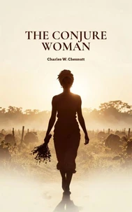 The Conjure Woman
