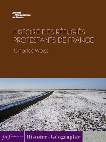 Histoire des réfugiés protestants de France