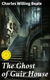 The Ghost of Guir House