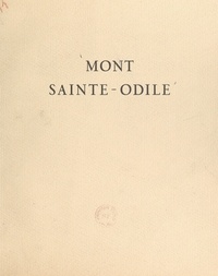 Charles Wittmer et Robert Kuven - Mont Sainte-Odile.