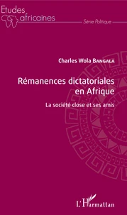 Rémanences dictatoriales en Afrique