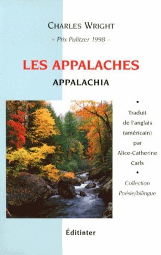 Charles Wright - Les Appalaches.