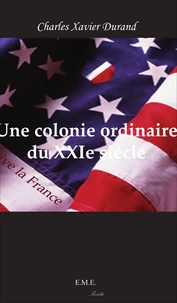 Une colonie ordinaire du XXIe siècle