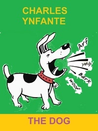  Charles Ynfante - The Dog.