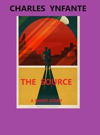  Charles Ynfante - The Source.