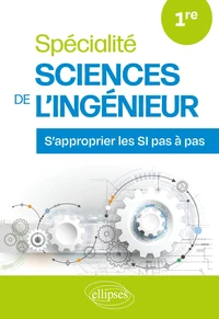 Spécialité Sciences de l’Ingénieur. Première