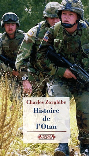 Charles Zorgbibe - Histoire De L'Otan.