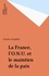 La France, l'ONU et la maintien de la paix