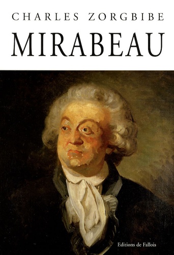 Charles Zorgbibe - Mirabeau.
