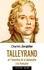 Talleyrand et l'invention de la diplomatie à la française