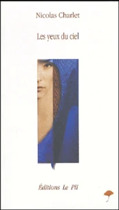 Les yeux du ciel