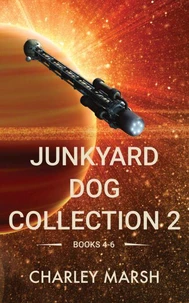 Junkyard Dog Collection 2 Books 4-6