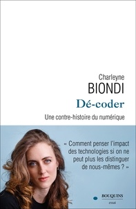 Pdf ebooks à télécharger gratuitement Dé-coder  - Une contre-histoire du numérique  in French