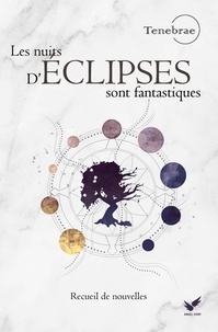 Téléchargement gratuit de livres d'échecs en pdf Les nuits d'éclipses sont fantastiques