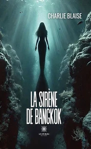 La sirène de Bangkok