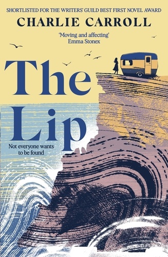 The Lip. a novel of the Cornwall tourists seldom see