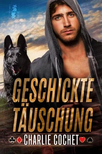 Geschickte Täuschung