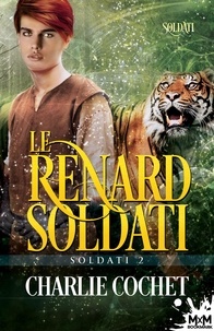 Charlie Cochet - Soldati 2 : Le renard Soldati - Soldati, T2.