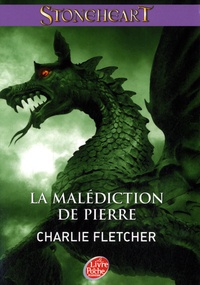 Charlie Fletcher - Stoneheart Tome 1 : La malédiction de pierre.