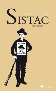 Charlie Galibert - Sistac - Western.
