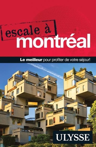 Escale à Montréal 5e édition