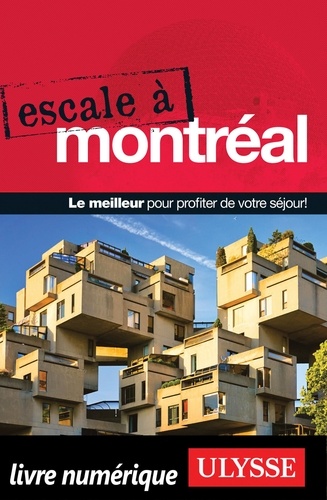 Escale à Montréal 5e édition