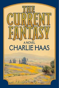 The Current Fantasy