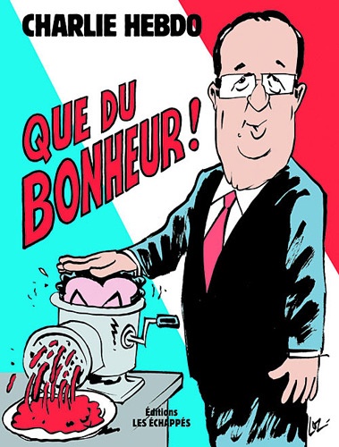  Charlie Hebdo - Que du bonheur !.