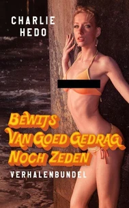 Bewijs van Goed Gedrag noch Zeden