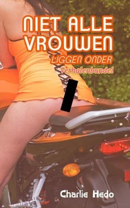 Niet alle vrouwen liggen onder