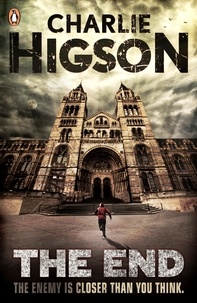 Charlie Higson - The End (The Enemy Book 7).