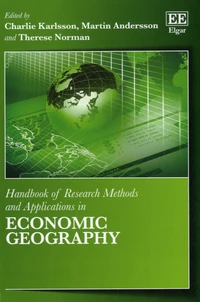 Handbook of Research Methods and Applications in Economic Geography