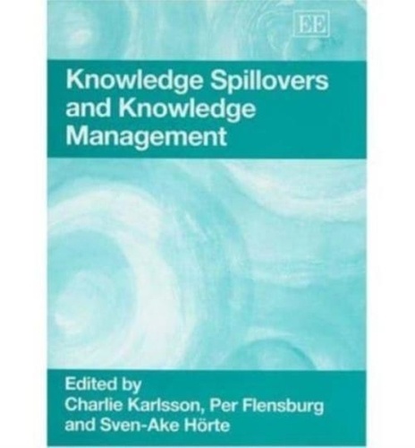 Charlie Karlsson - Knowledge spillovers and knowledge management.