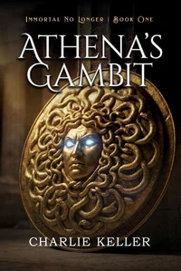 Athena's Gambit: Book One