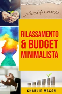 Rilassamento &amp; Budget Minimalista