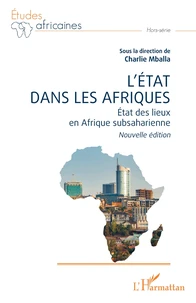 L’Etat dans les Afriques