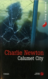 Charlie Newton - Calumet City.