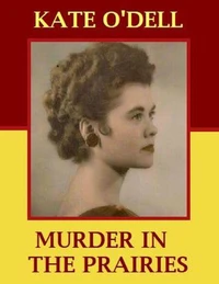 Murder in the Prairies
