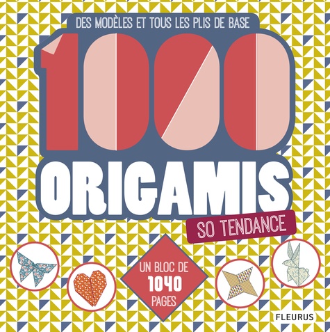 1 000 origamis so tendance