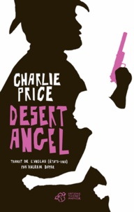 Charlie Price - Desert Angel.