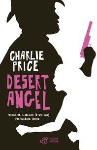 Charlie Price - Desert Angel.