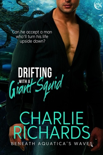  Charlie Richards - Drifting With a Giant Squid - Beneath Aquatica's Waves, #5.