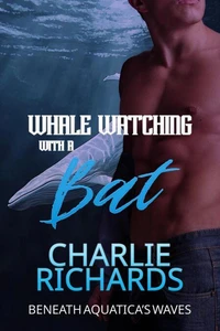 Whale Watching wiht a Bat