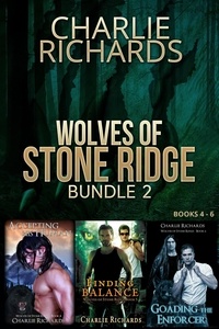  Charlie Richards - Wolves Of Stone Ridge Bundle 2 - Wolves of Stone Ridge.