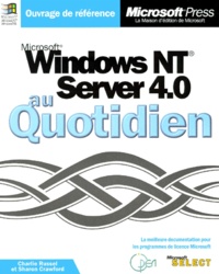 Charlie Russel et Sharon Crawford - Windows NT Server 4.0 - Microsoft.