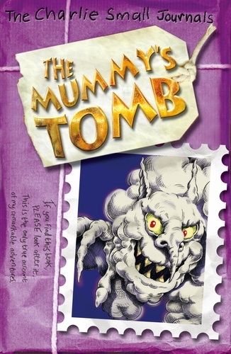 Charlie Small - Charlie Small: The Mummy's Tomb.