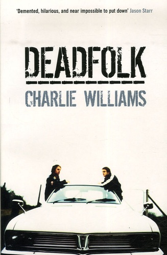 Charlie Williams - Deadfolk.
