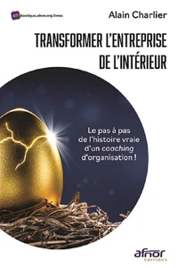 Transformer l'entreprise de l'intérieur
