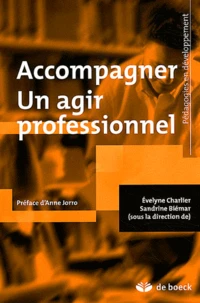 Accompagner : un agir professionnel