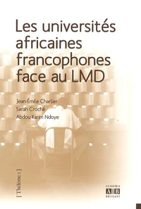 Les universités africaines francophones face au LMD
